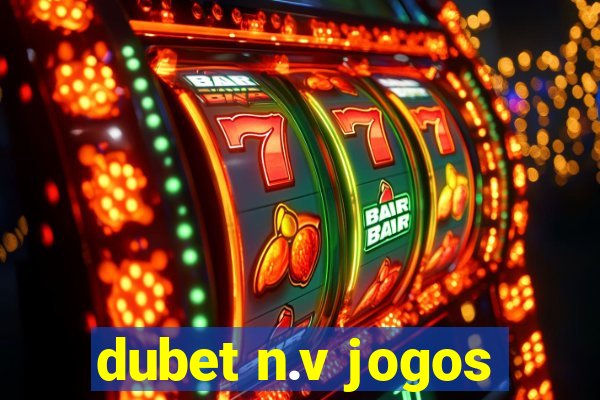 dubet n.v jogos